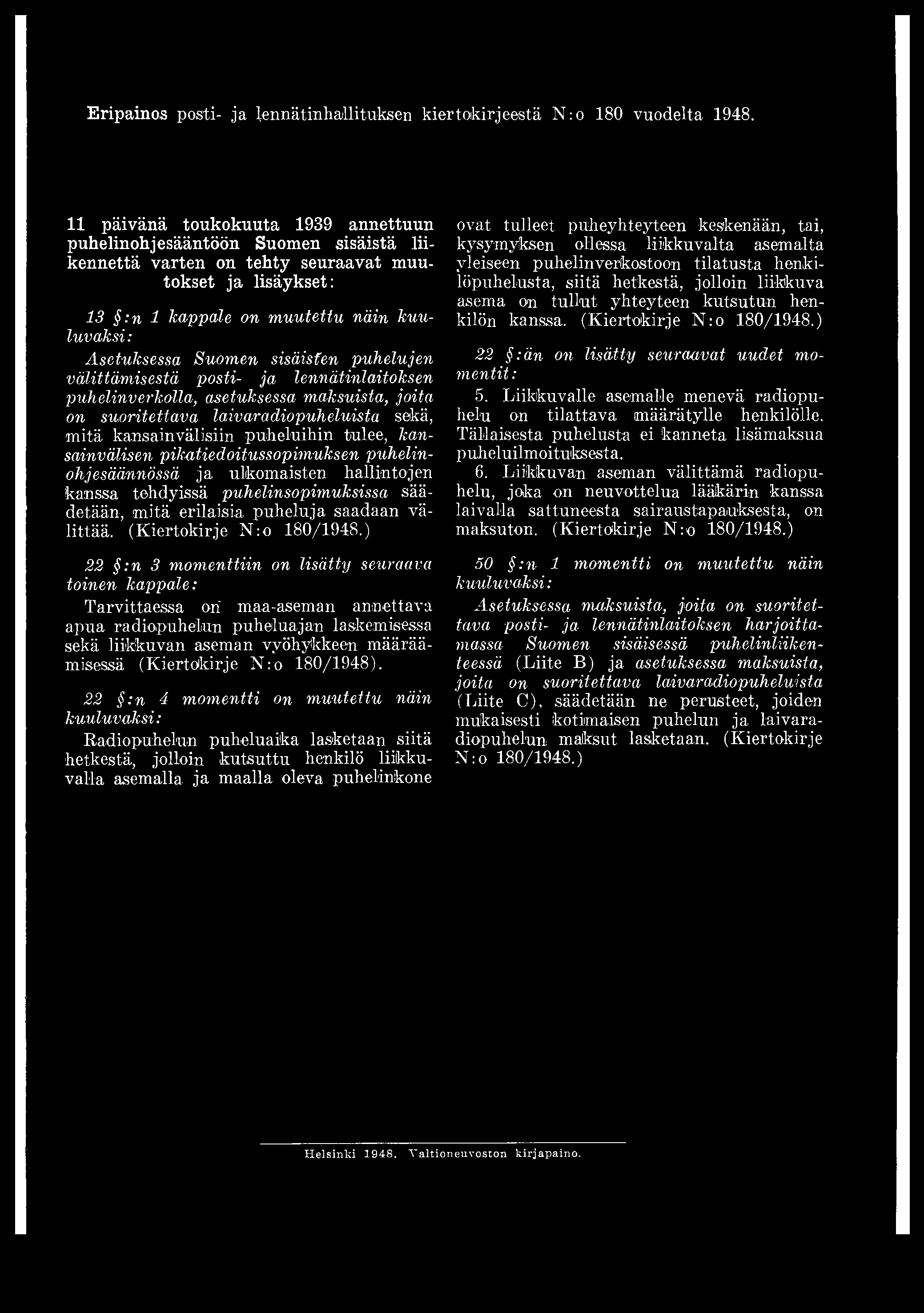E rip ain os posti- ja lennätinhallituksen kiertokirjeestä N : o 180 vuodelta 1948.