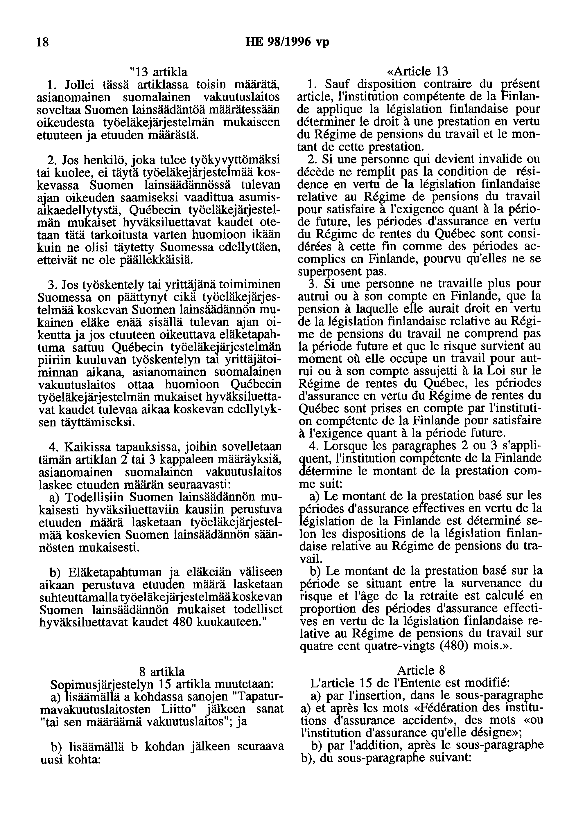 18 HE 98/1996 vp "13 artikla 1.