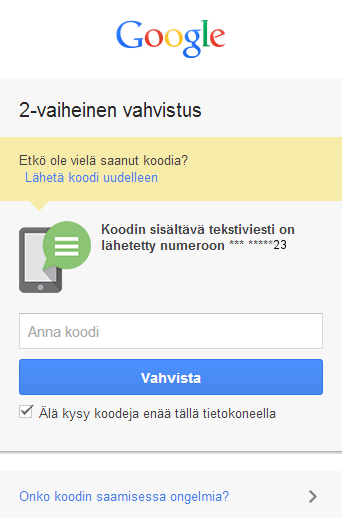 KUVA 3. Muun muassa Google mahdollistaa SMS-viesteihin integroidun kaksivaiheinen autentikoinnin (www.google.