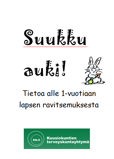 53 Kuva 5. Ravitsemusoppaan etukansi. Kieliasu on helppolukuista ja kohderyhmälle sopivaa. Sisältöön on kerätty tärkeimmät asiat alle 1-vuotiaan ravitsemuksesta.