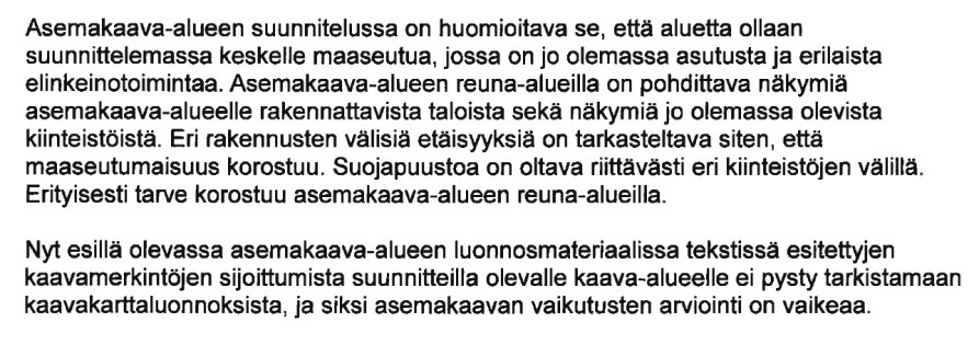 Mielipide 12.7.2016, yksi allekirjoittaja Strategisessa yleiskaavassa Sasi-Mahnalan alue lukeutuu maaseutuelinkeinojen kehittämisen painopistealueeseen.