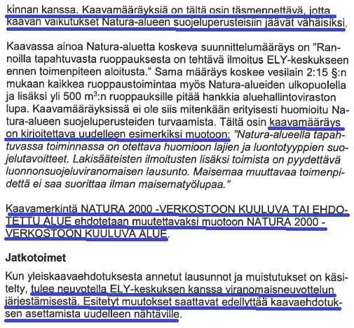 FCG SUUNNITTELU JA TEKNIIKKA OY Ehdotusvaiheen palaute 4 (72) Kaavoittajan vastine: Luontoselvityksen mukaiset luo-kohteet merkitään kaavaan.