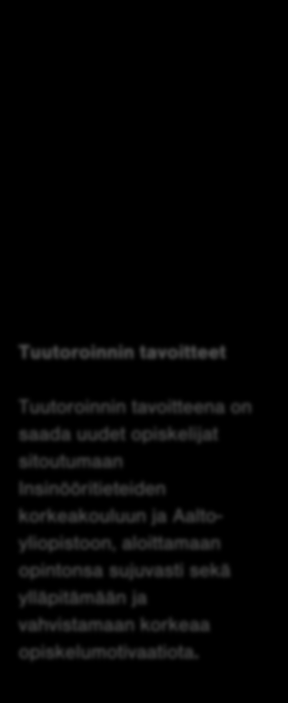 Opettajatuutorin opas 2013-2014 Opettajatuutori, olet saanut haastavan ja antoisan tehtävän. Pääset luotsaamaan uudet opiskelijat alkuun kohti diplomi-insinööriksi valmistumista.