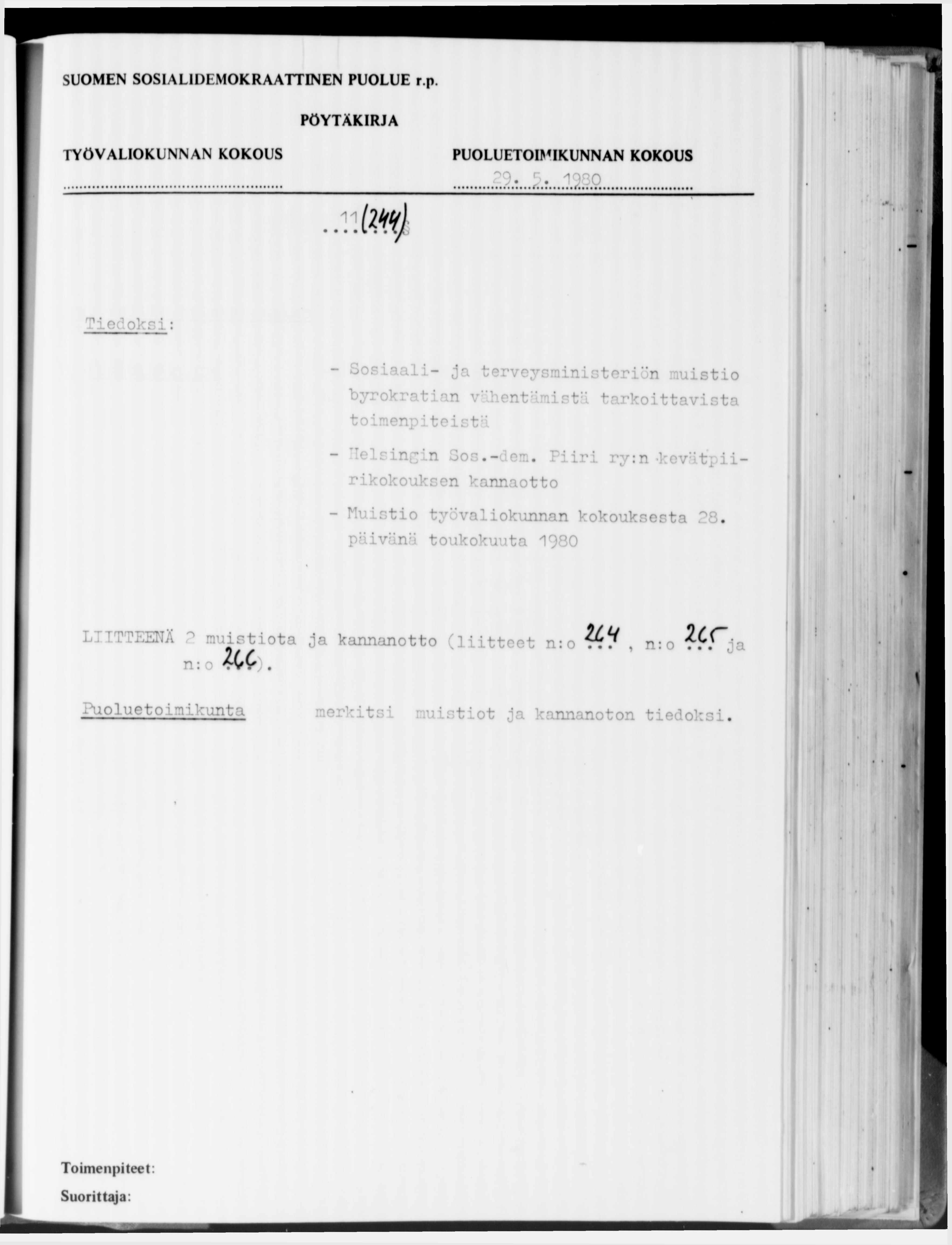 ......Z 1 :..2 :. J 3.39... Tiedoksi: - Sosiaali- ja terveysministeriön muistio byrokratian v \\hentämistä tarkoittavista toimenpiteistä.elsingin Sos.-dem.