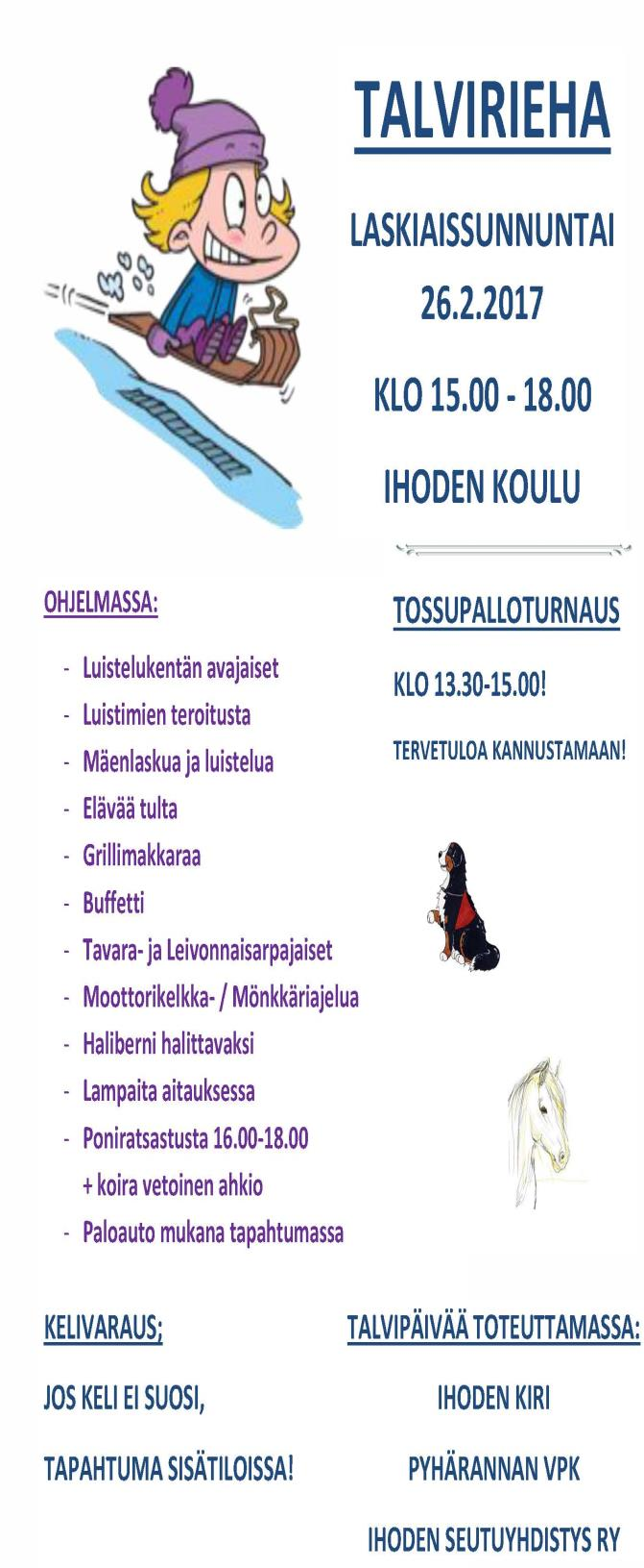 Ihoden Seutuyhdistys ry Vuosi on alkanut vauhdikkaasti ja kevään aikana tulee tapahtumaan monenlaista mukavaa! Tervetuloa mukaan touhuun ja tohinaan! Kevään menolista: - Su 26.2. Talvirieha klo 15.