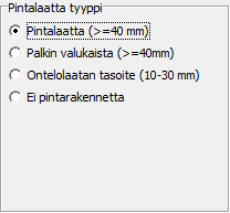 7 3.3 Palkin poikkileikkaus 3.3.1 Pintalaatta tyyppi Ensiksi valitaan ontelolaatan päällä oleva pintarakenne, joka vaikuttaa myös ikkunan muiden lähtötietojen antoon.