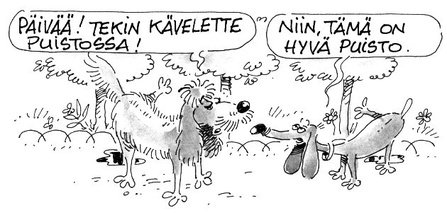 9 yhdeksän kymmenen 10 KOLMAS OPPITUNTI [kol-maß op-pi-tun-ti] Dritte Lektion Tapaaminen puistossa 1 1 Inari ja Timo ovat tuolla! 23 2 Missä? 3 He kävelevät tuolla puistossa. 45 4 Missä Timo asuu?