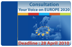 EUROOPAN UNIONIN ALUEIDEN JA KUNTIEN KUULEMINEN "Eurooppa 2020 Teidän näkemyksenne" (Jatkoa AK:n vuonna 2009 järjestämälle Euroopan alueiden ja kuntien kuulemiselle EU:n uudesta kestävän kehityksen