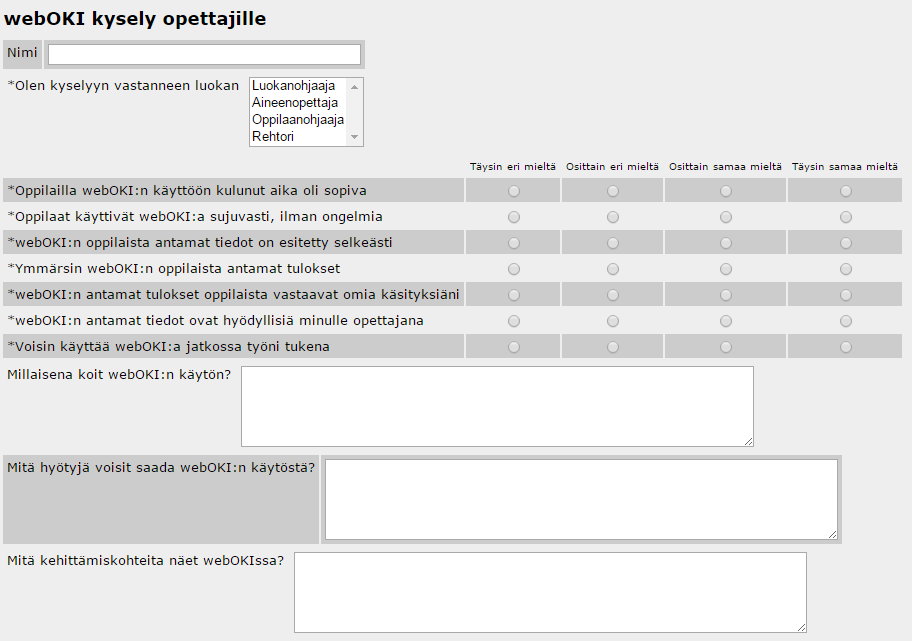 H Opettajien tekemät kyselyt Kevään 2014 pilottikysely