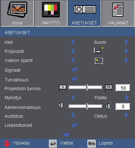 Käyttäjän ohjaimet ASETUKSET Valikon sijainti Valitse valikon sijainti näytöllä.