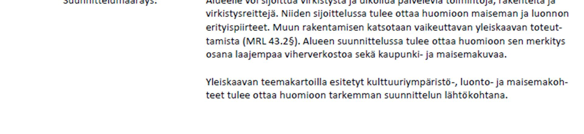 6 Kuva 5. Ote Jyväskylän kaupungin yleiskaavaluonnoksesta 24.4.2012.