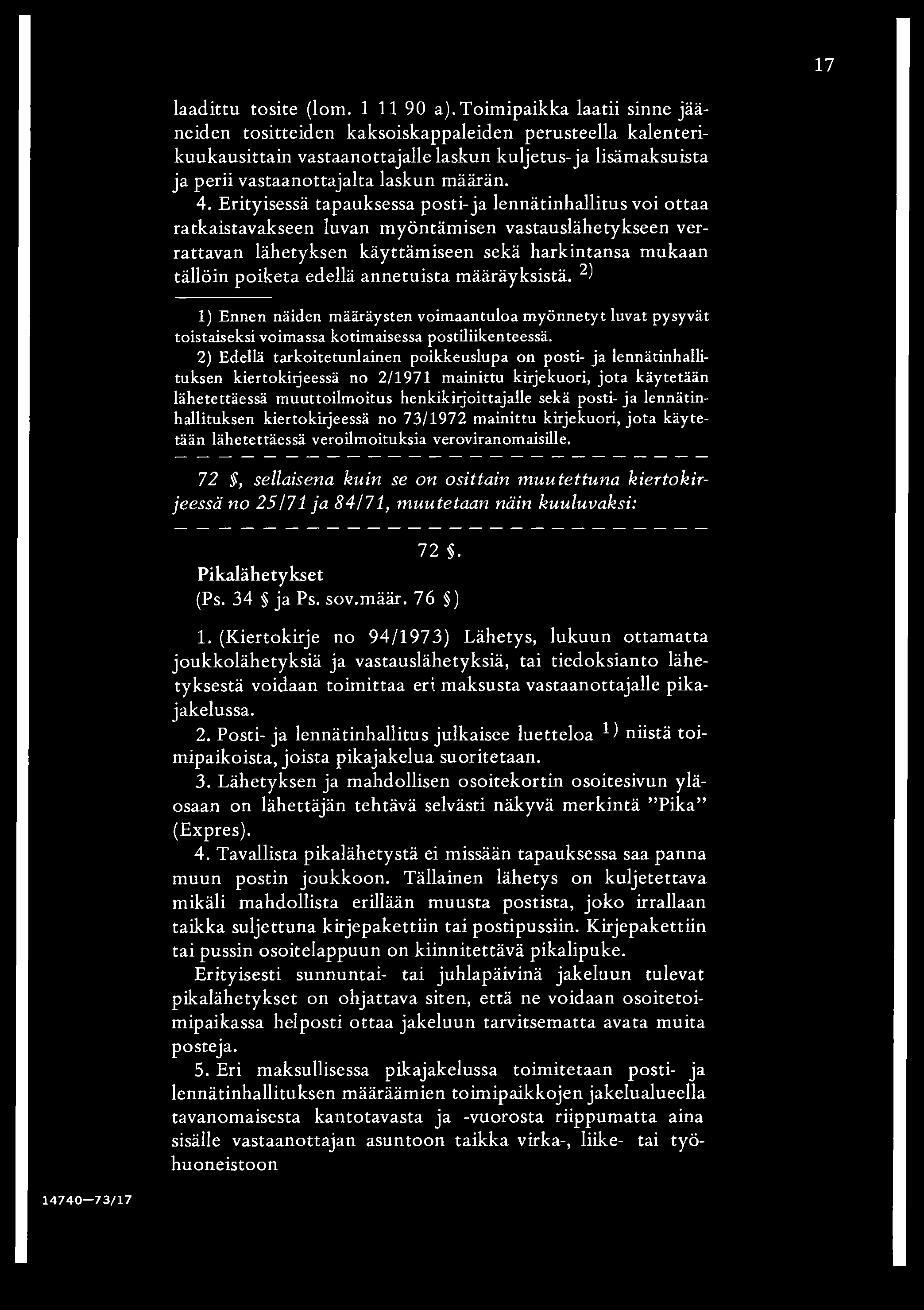 17 laadittu tosite (lom. 1 11 90 a).