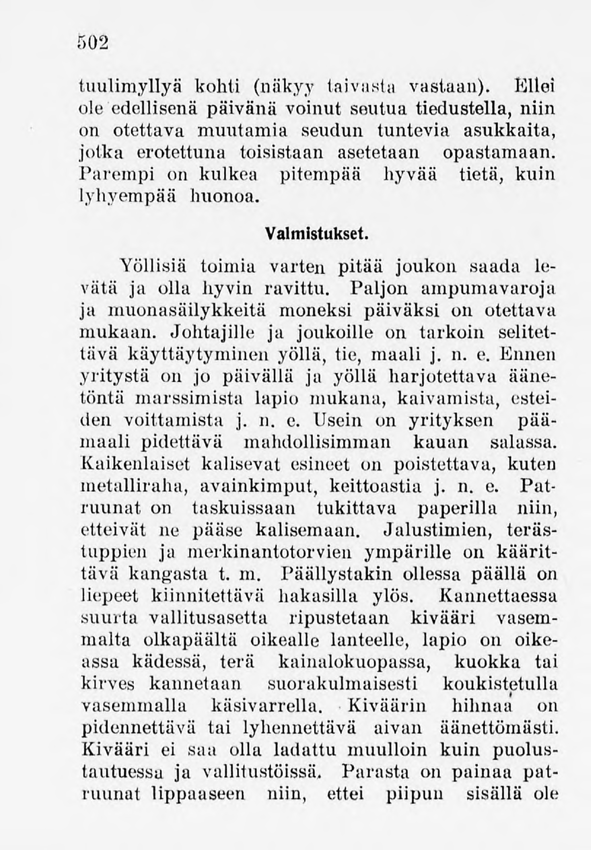 502 tuulimyllyä kohti (näkyy taivasta vastaan).