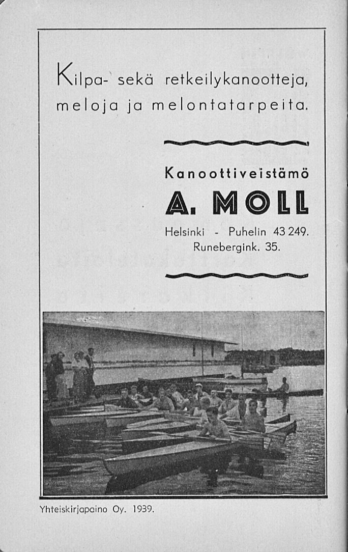 Puhelin [\ilpa- sekä retkeilykanootteja, meloja ja m elontata r p e i ta.