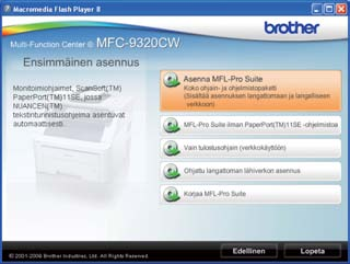 Lngton verkko Windows Ohjimien j ohjelmiston sennus (Windows 2000 Professionl/XP/XP Professionl x64 Edition / Windows Vist /Windows 7) 19 Ennen MFL-Pro Suiten sennust Vrmist, että tietokoneeseen on