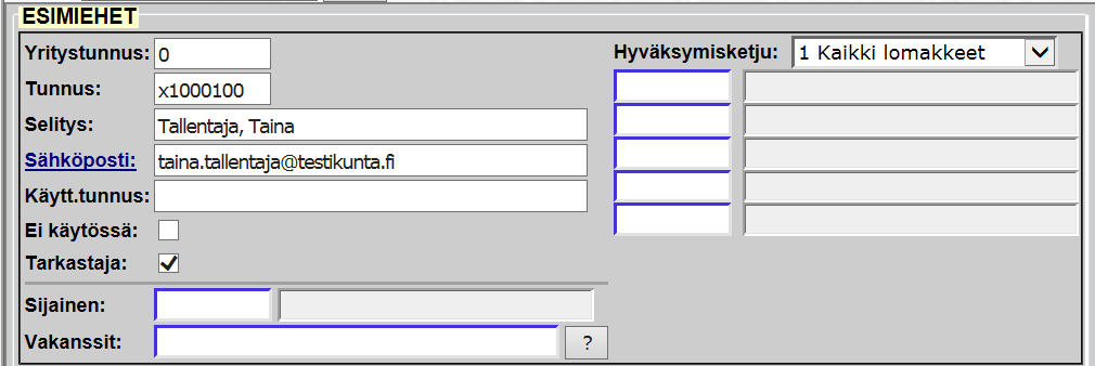 5 ESIMIES- JA TALLENTAJAKOODIT Kohdassa Esimiehet ylläpidetään esimieskoodeja (hyväksyjäkoodeja) ja tallentajien koodeja. Esimiesnumerointi aloitetaan 1:sestä esim. 00000001 eli yhteensä 8 merkkiä.