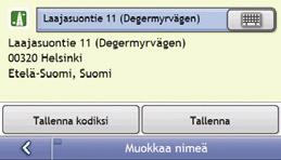 Kuinka suosikin nimi muutetaan? 1. Valitse Suosikkikohteet-näytöstä suosikki, jonka nimen haluat muuttaa. Näkyviin tulee Esikatselu-näyttö. 2. Napauta Muokkaa.. Näkyviin tulee Muokkaa nimeä -näyttö.