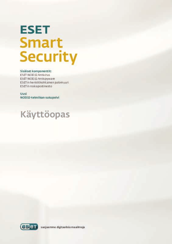 Yksityiskohtaiset käyttöohjeet ovat käyttäjänoppaassa Käyttöohje NOD32 ESET SMART SECURITY 3 BUSINESS EDITION Käyttöohjeet NOD32 ESET SMART SECURITY 3 BUSINESS EDITION Käyttäjän opas
