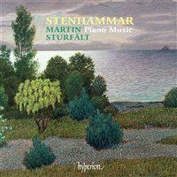 UUTUUDET VKO 43-44/ 2008 KLASSINEN Stenhammar, Wilhelm - Piano Music - Sturfält, Martin Martin Sturfält, piano.