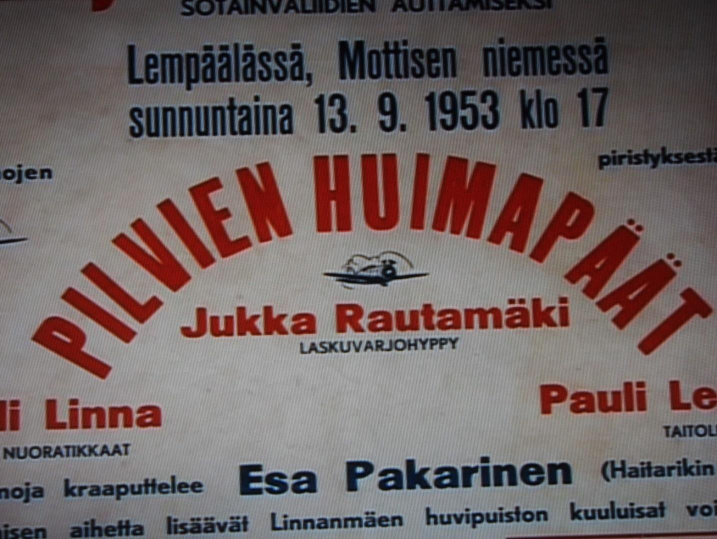 Rautamäki ja Linna olivat vuonna Lempäälässä sotainvalidien auttamiseksi järjestetyn lentonäytöksen vetonauloja.
