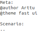 ] 4.2.4 Parametrisoidut tapaukset Parametrisoidut tapaukset muistuttavat hyvin paljon Cucumberin tapausaihioita.