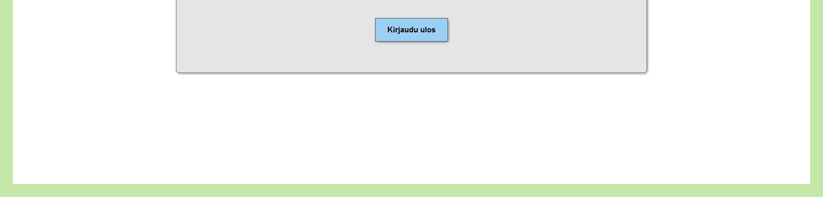 ulos painikkeen kautta Jos oppilas ei ole