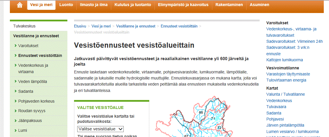 10.3 Valmiustoimet ja niiden kehittäminen 10.3.1 Tulvaennusteet ja ennakkotiedotus Koko vesistöalueen kattavan vesistömallin avulla voidaan tarkastella ja ennustaa vesistöalueen vesitilannetta ja sen kehittymistä.