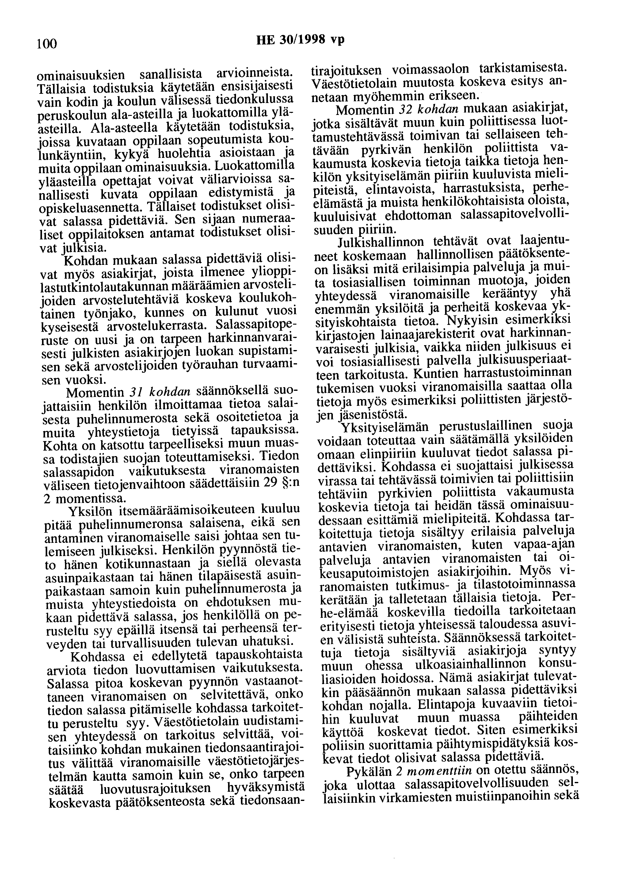 100 HE 30/1998 vp ominaisuuksien sanallisista arvioinneista.