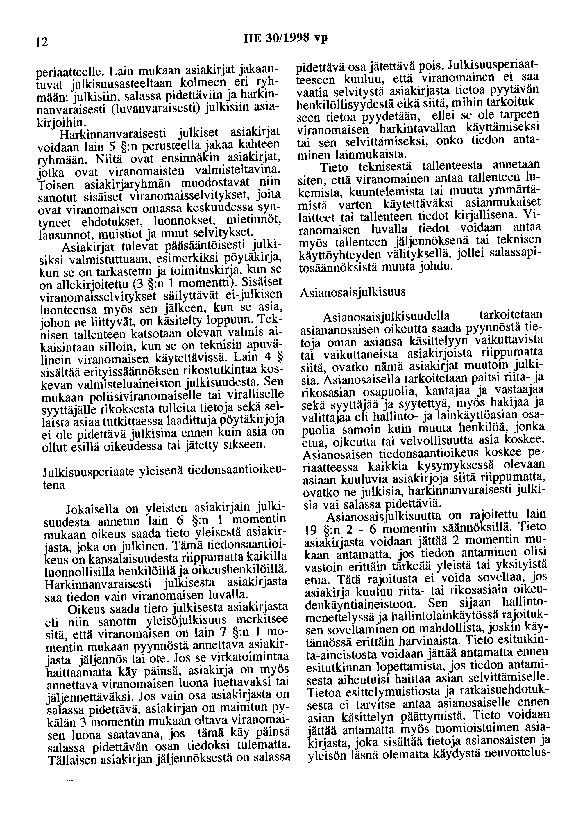 12 HE 30/1998 vp periaatteelle.