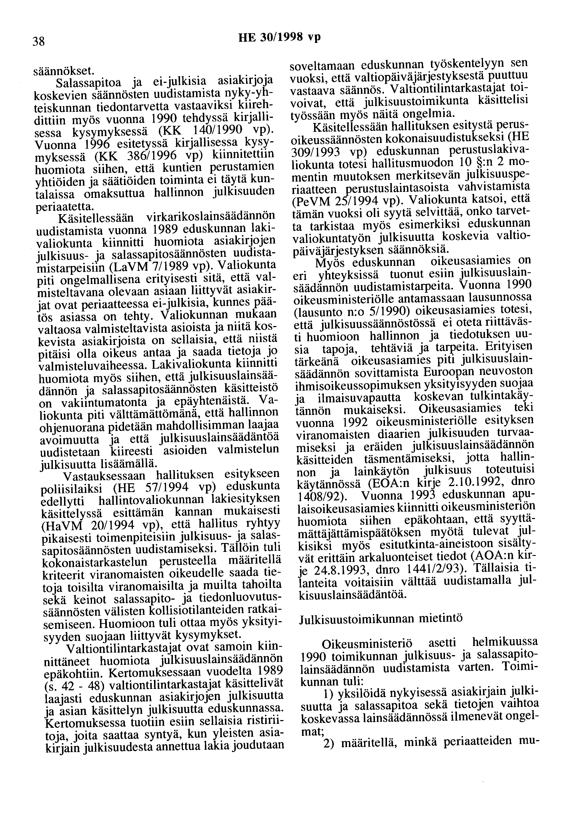 38 HE 30/1998 vp säännökset.