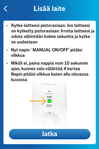 Kytke Smart Plug pistorasiaan.