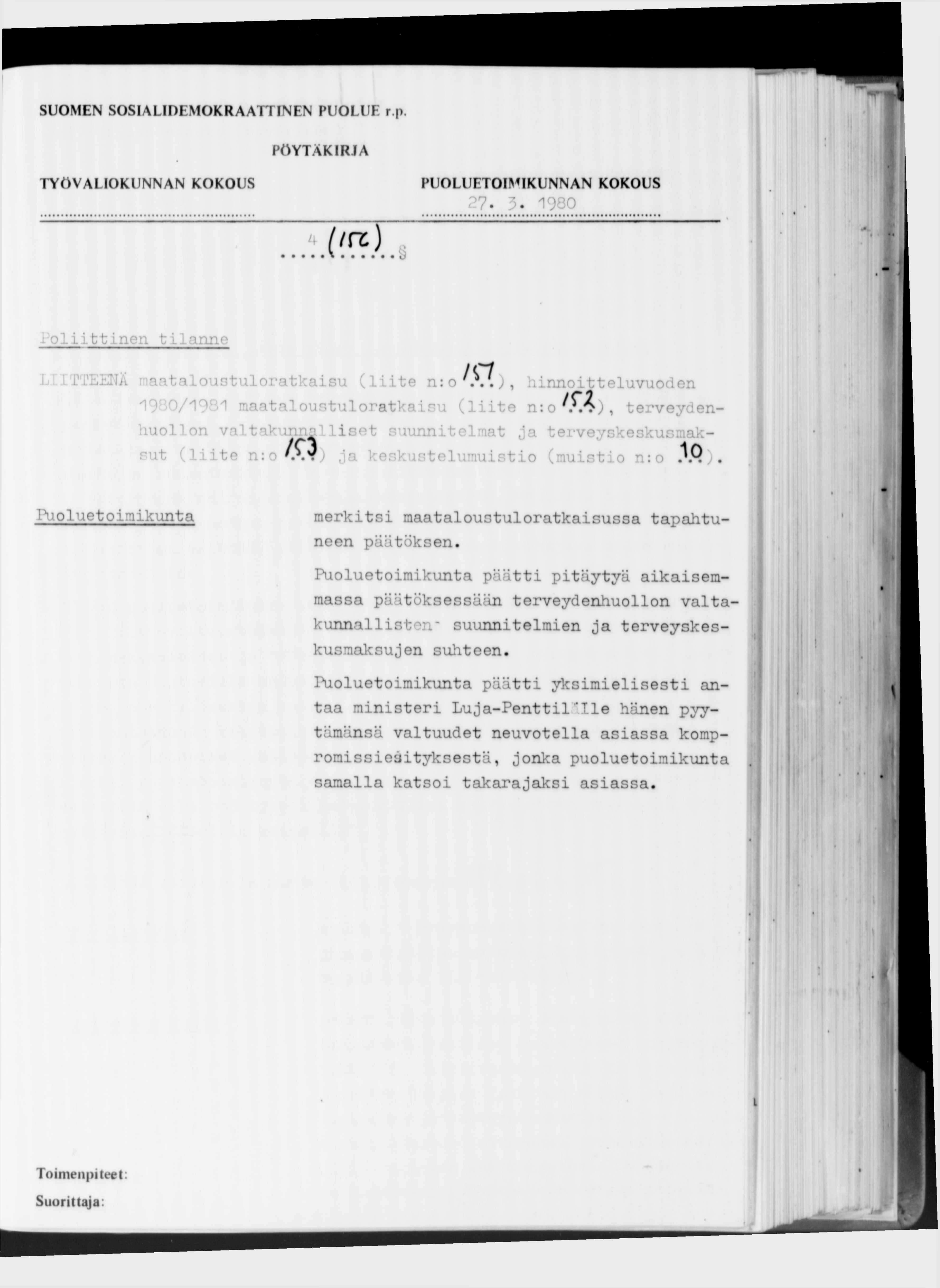 27. 3.1980 Poliittinen tilanne /С/ EENÄ maataloustuloratkaisu.