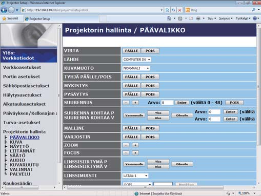 3.1 Projektorin web-ohjaus (jatkuu) 3.1.10 Projektorin hallinta Projektorin toiminnot voidaan suorittaa ruudulla näkyvien kuvakkeiden avulla. Kuvakkeiden kategoriat näkyvät päävalikossa.