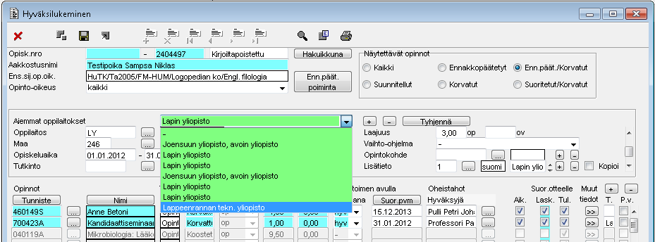 ilmoittautumisten statuksen varsinaisiksi  4.