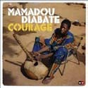 Tuotenumero: GPCD 11 Levymerkki: Gitte Pålsson Musik & Scenproduktion Laji: Laulelma EAN: 7320470140864 Formaatti: CD Yksikkö: 1 Hintakoodi: 450 Diabate, Mamadou - Courage Mamadou Diabate is one of