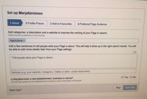 FACEBOOK-YRITYSSIVUN LUOMINEN: STEP 4 1)Sivun perustamiseen syötetään tarkempia tietoja yrityksestä 2)Valitse toimiala yrityksellesi valikosta, FB tarjoaa automaattisesti vaihtoehtoja -> parantaa