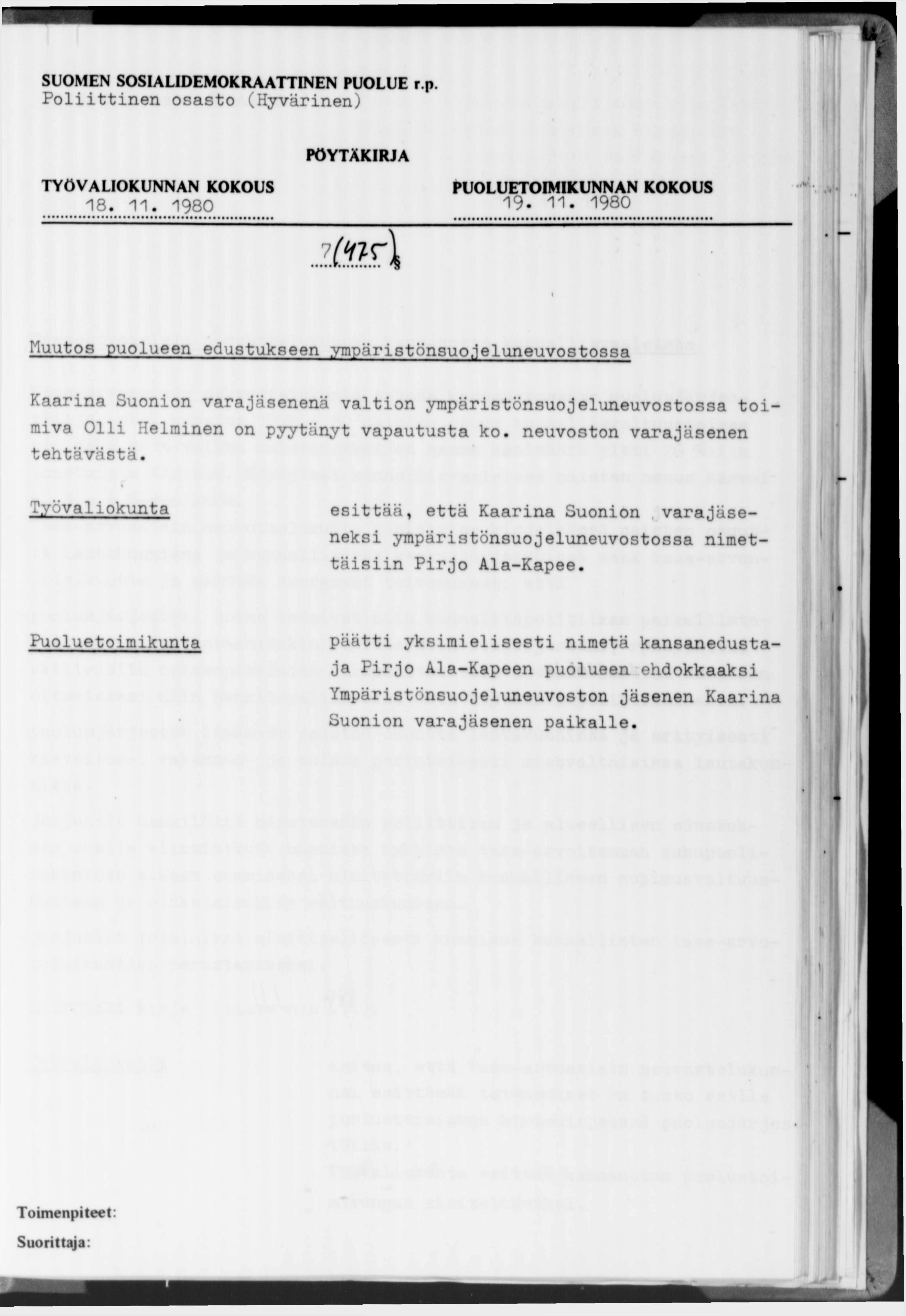 Poliittinen osasto (Hyvärinen) 1 8. 11. 1980 1 9. 11. 1980.1(Ш\ Muutos puolueen edustukseen.