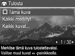 yksittäisiä kuvia, kaikki kuvat tai tunnisteella merkityt kuvat (katso Kuvien merkitseminen, sivu 27). 1.