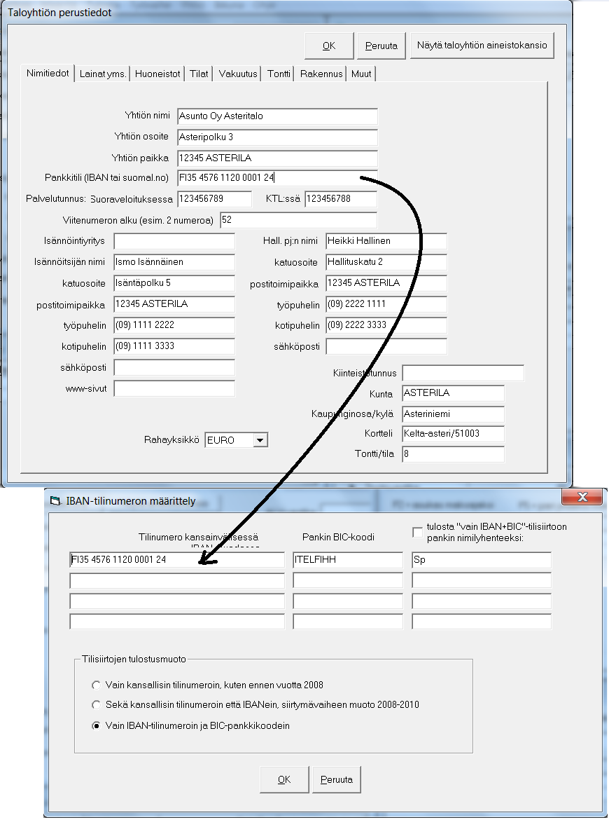 2.5 SUOMALAINEN TILINUMERO / IBAN Taloyhtiön pankkitilinumeron voit nyt syöttää IBAN-muotoisena tai suomalaisessa muodossa (ennen vain suomalaisessa muodossa) taloyhtiötä perustaessasi ja myöhemmin