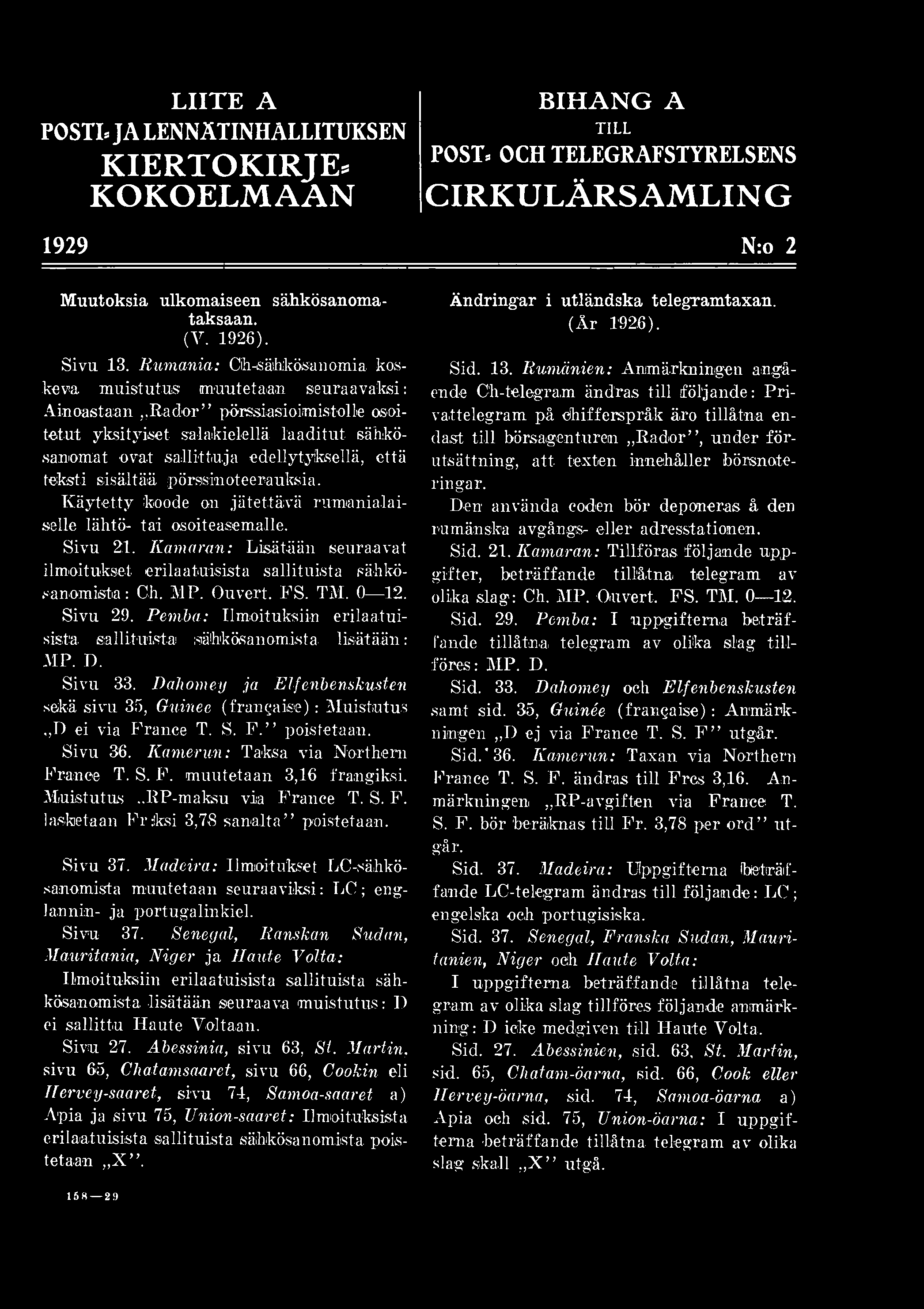 teksti sisältää pörssin ot ee rauksia. Käytetty feoode on jätettävä rumanialaiselle lähtö- tai osoiteasemalle. Sivu 21.