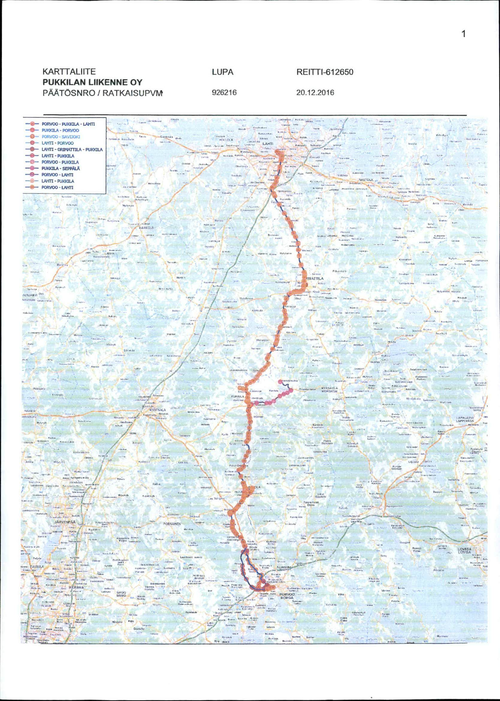 KARTTALIITE PAATOSNRO / RATKAISUPVlyt REITTI-612650 H0 PORVOO PUKILA LAKH PUKKOA - POAVDO -0- POfWOO SA'.