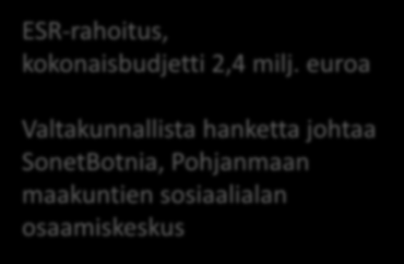 sosiaalialan osaamiskeskusta, 95 kuntaa, Kuntaliitto,