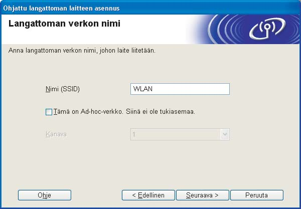 Langattoman verkon asetukset (Windows ) Jos haluamasi ad-hoc-verkko ei lähetä SSID-nimeä eikä näy luettelossa, voit lisätä sen