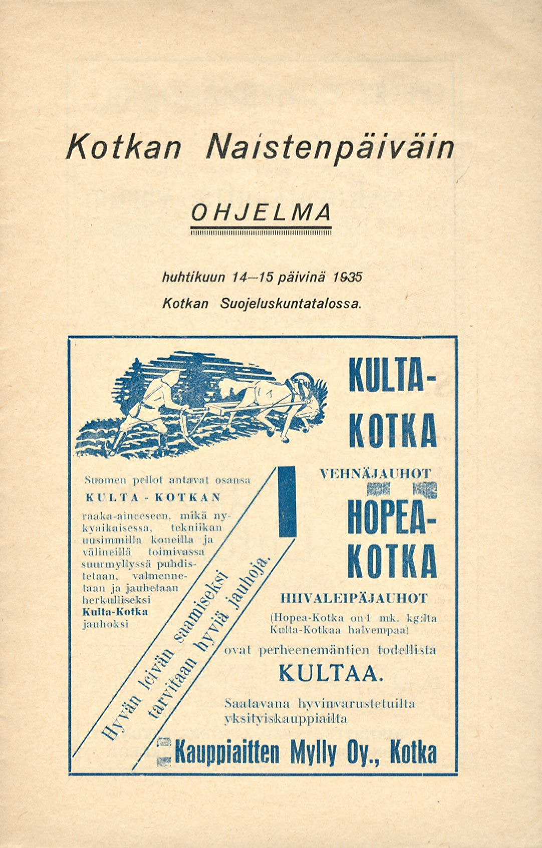 Kotkan Naistenpäiväin ohjelma.