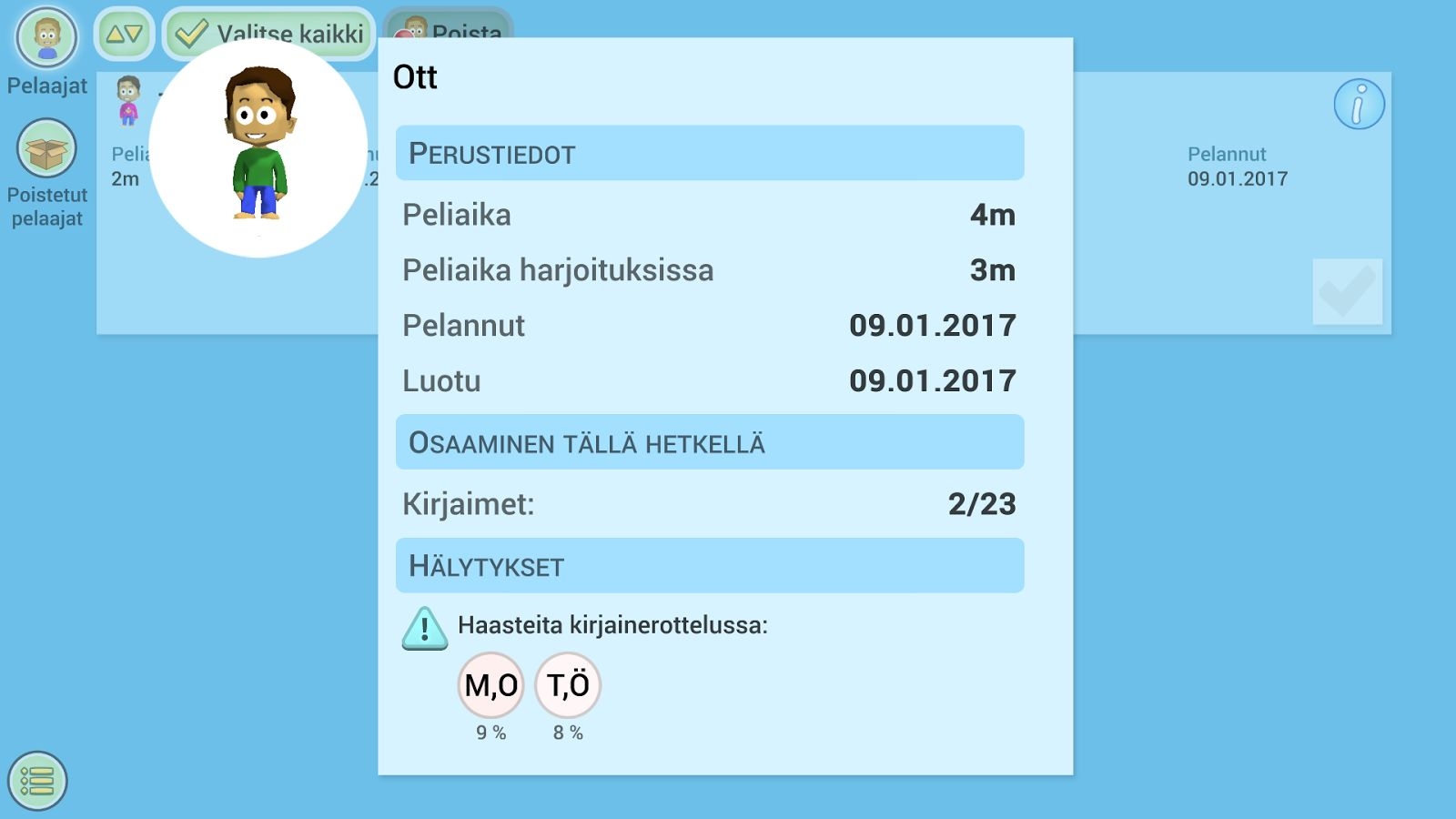 Opettaja voi missä kohtaa tahansa peliä tarkastella oppilaan etenemistä erillisen hallintavälilehden kautta,