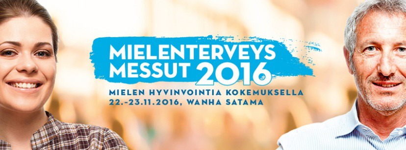 MIELENTERVEYSVIIKKO 20.-25.11.2016 Mielenterveysmessut 22.-23.11.2016 Perinteiset mielenterveysmessut ovat taas Wanhassa Satamassa Katajanokalla ti-ke 22.-23.11.2016 Saat pääsylipun sinne seuraavan Revanssilehden välissä eli pääset ilmaiseksi sisään.