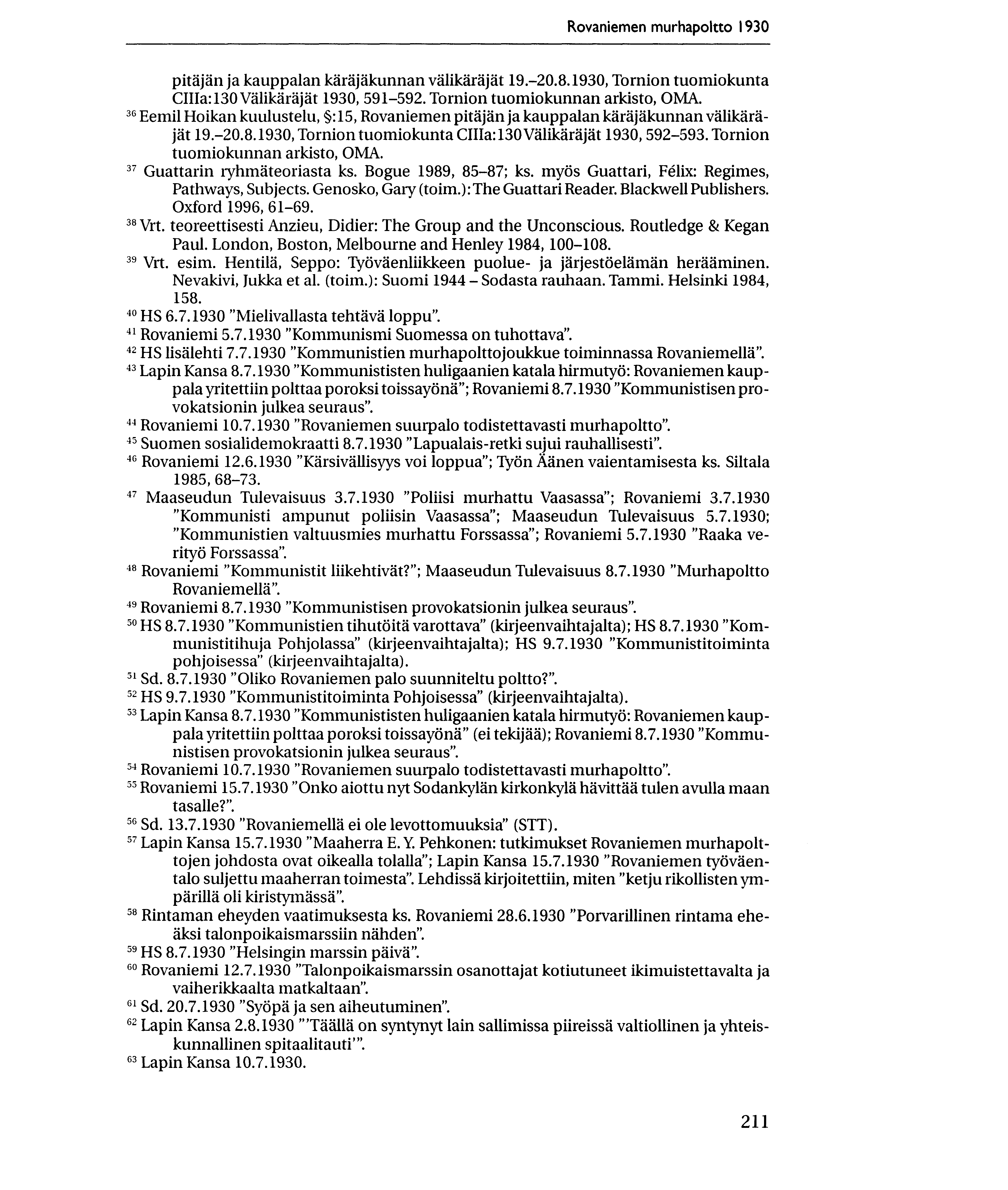 Rovaniemen murhapoltto 1930 pitajan ja kauppalan karajakunnan valikarajat 19.-20.8.1930, Tornion tuomiokunta CIIIa:130 Valikarajat 1930, 591-592. Tornion tuomiokunnan arkisto, OMA.