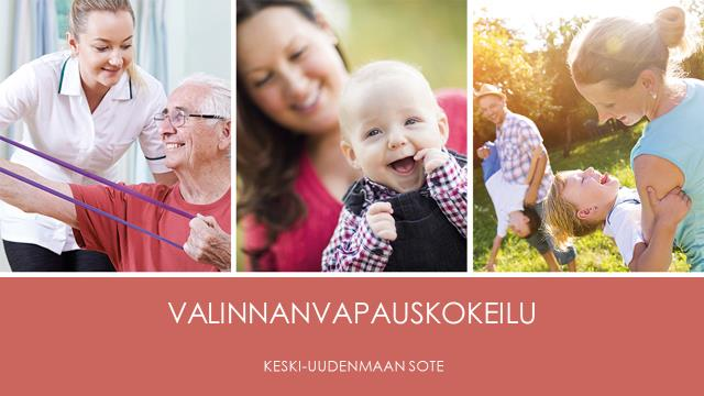 Keski-Uudenmaan SOTE-hanke Valinnanvapauskokeilu 2017-2018 Helmikuu 2017 Hyvinkään