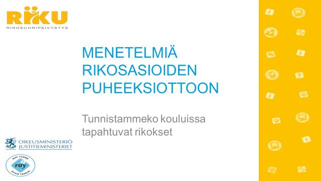 6 Kouluissa tapahtuvat rikokset Rikoksia tapahtuu nuorten keskuudessa ja heidän välillään. Suomen laki määrittelee rikoksen tunnusmerkistöt tapahtuvat ne missä vain ja minkä ikäiselle tahansa.