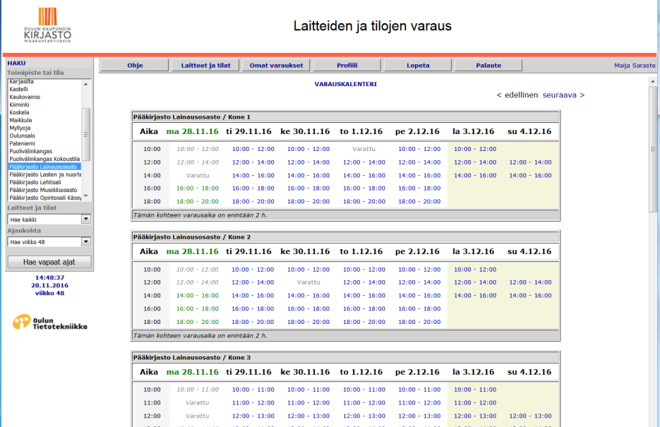 Varausjärjestelmä vanhentunut ja kömpelö Järjestelmä ei ole yhteydessä laitteisiin, mikä on ollut tietoinen ratkaisu.